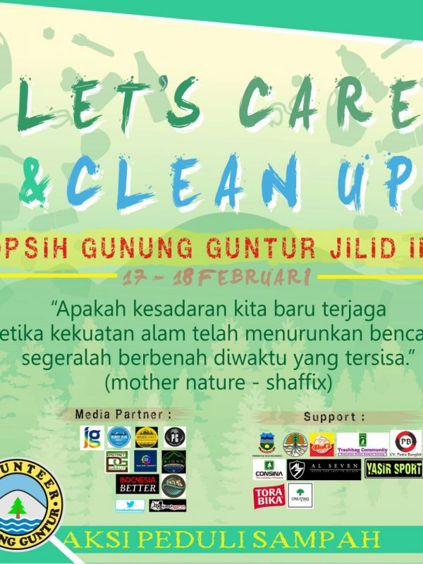 Opsih Gunung Guntur Jilid III: Let’s Care and Clean Up