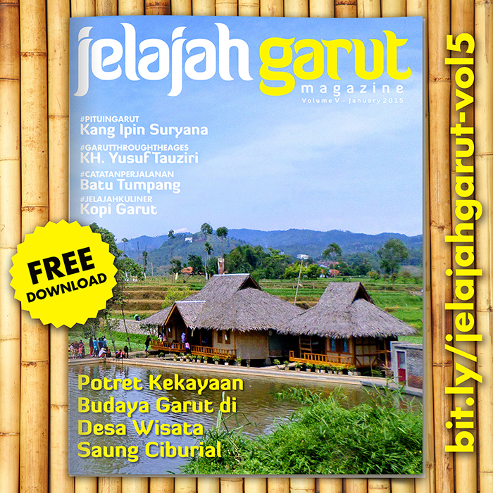 e-Magazine Jelajah Garut edisi 5: Desa Wisata Saung Ciburial